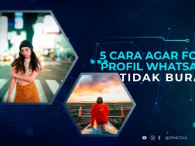 Cara Agar Foto Profil Whatsapp Tidak Buram