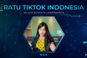 Siapa Ratu TikTok Indonesia?