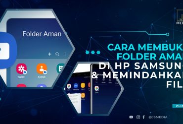 Cara Membuka Folder Aman Di HP Samsung