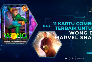 11 Kartu Combo Terbaik Untuk Wong di Marvel Snap