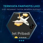 Gift Pesawat TikTok Berapa Rupiah?