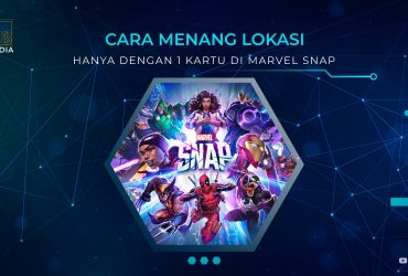 Cara Menang Lokasi Hanya Dengan 1 Kartu di Marvel Snap