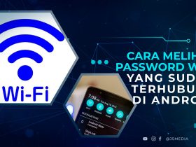 Cara Melihat Password Wifi Yang Sudah Terhubung Di Android