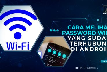 Cara Melihat Password Wifi Yang Sudah Terhubung Di Android