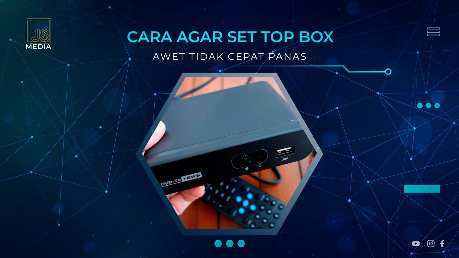 Cara Agar Set Top Box