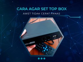 Cara Agar Set Top Box