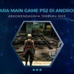 Cara Main Game PS2 Di Android