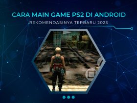 Cara Main Game PS2 Di Android
