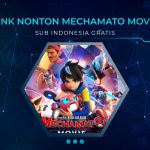Link Nonton Mechamato Movie Sub Indonesia Gratis