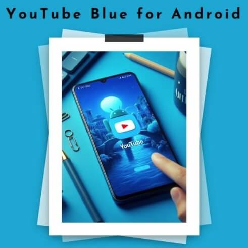 Download YouTube Blue APK