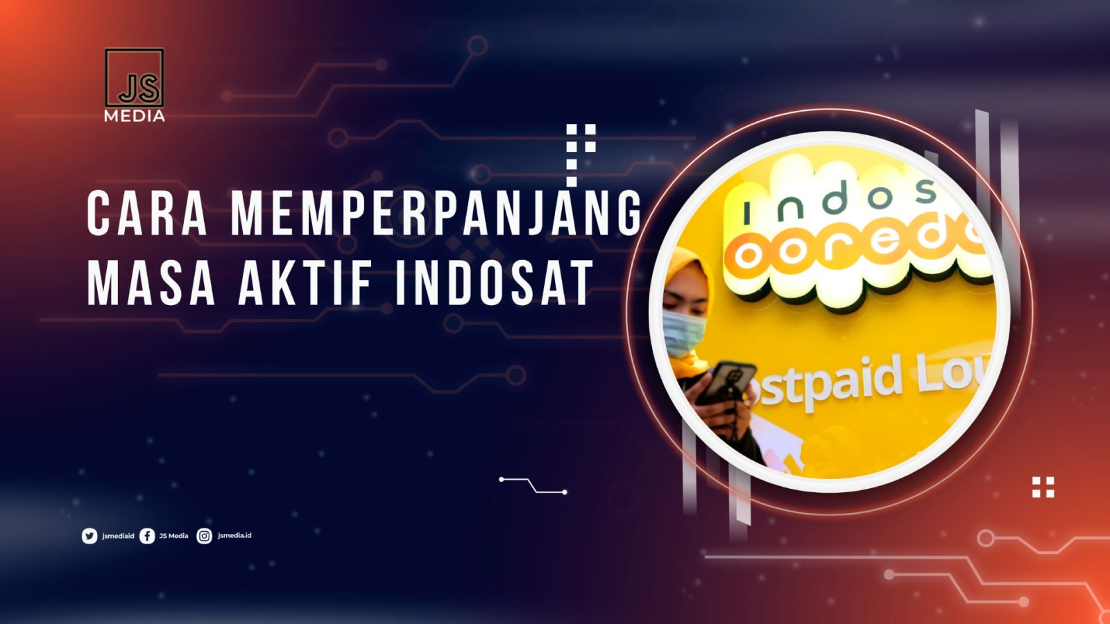 Cara Memperpanjang Masa Aktif Indosat