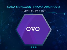 Cara Mengganti Nama Akun OVO