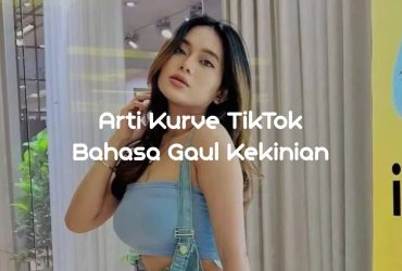 Arti Kurve TikTok