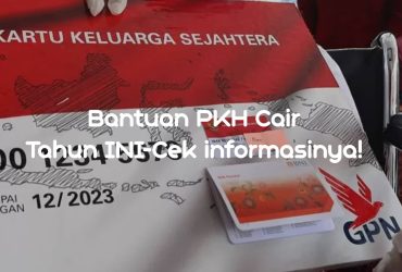 Bantuan PKH Cair