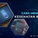 Cara-Cek-Kesehatan-Baterai