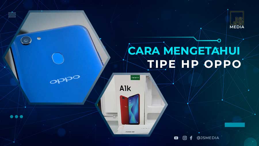 Cara-Cek-Tipe-HP-Oppo