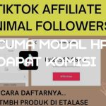 Cara Daftar TikTok Affiliate