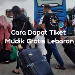 Cara Dapat Tiket Mudik Gratis Lebaran