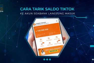 Cara-Tarik-Saldo-TikTok-ke-Seabank