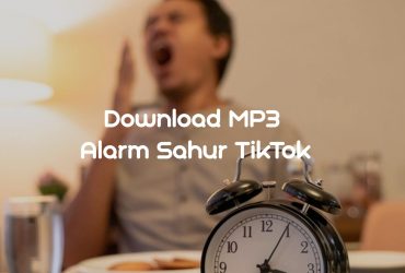 Download MP3 Alarm Sahur TikTok