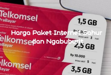Harga Paket Internet Sahur dan Ngabuburit