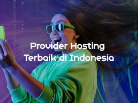 Provider Hosting Terbaik di Indonesia