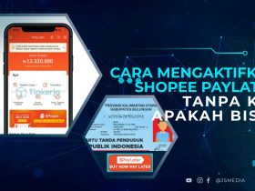 Cara Mengaktifkan Shopee Paylater Tanpa KTP