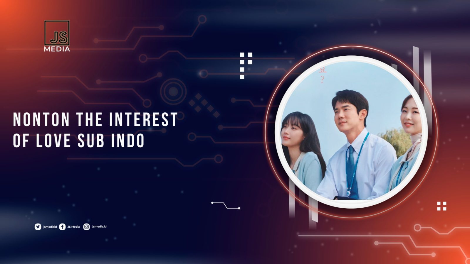 nonton-the-interest-of-love-sub-indo