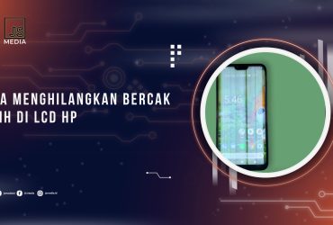 cara-menghilangkan-bercak-putih-di-lcd-hp