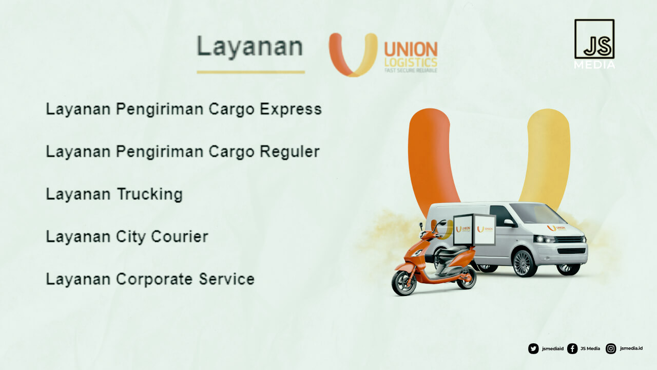 Jenis Layanan Union Logistics