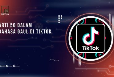 arti-50-dalam-bahasa-gaul-di-tiktok-ini-maksudnya