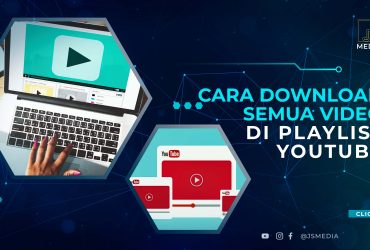 Cara Download Semua Video Playlist Youtube Sekaligus