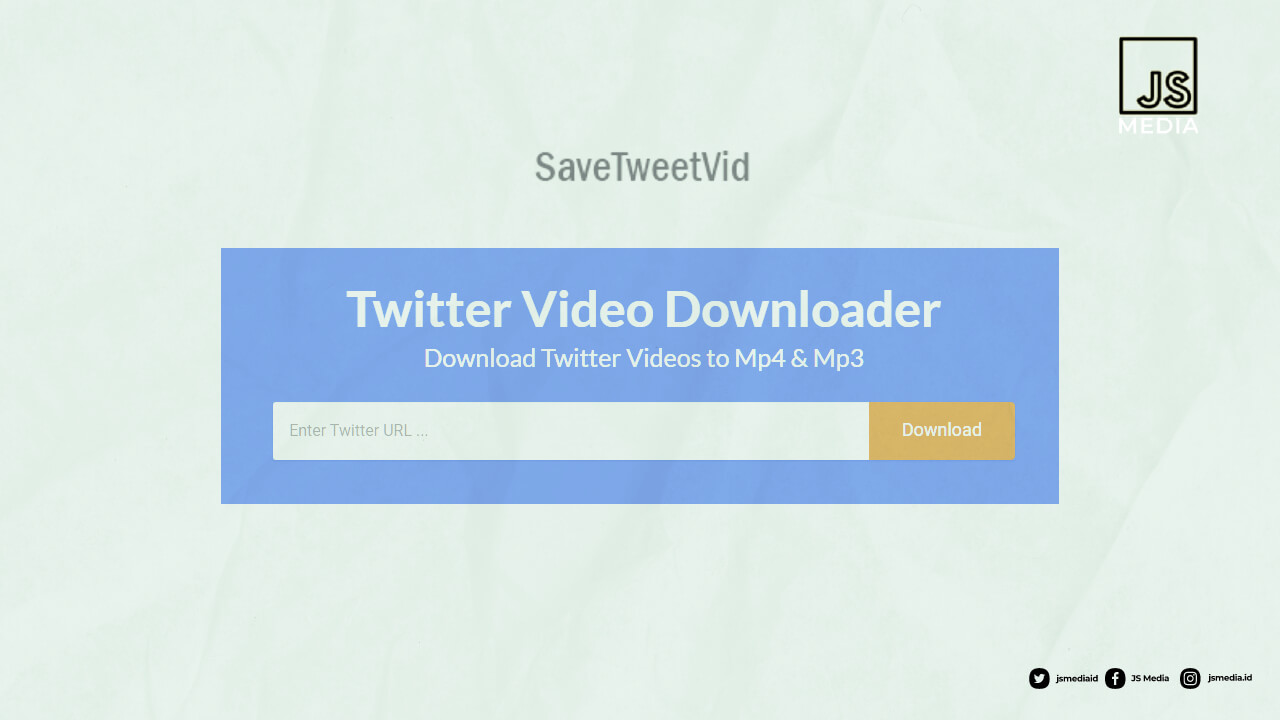 Download Video Dari Twitter dengan SaveTweetVid