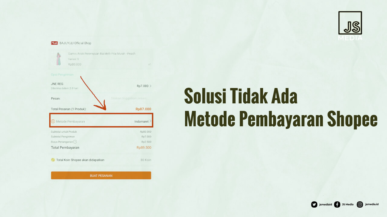 Solusi Tidak Ada Metode Pembayaran Shopee