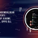 Cara Mengembalikan Tema Seperti Semula HP Xiaomi, Samsung, Oppo Dll