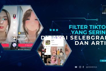 Filter TikTok yang Sering Dipakai Selebgram dan Artis