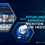 Fitur Unggulan AnimeKu