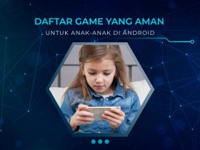 Rekomendasi Game Untuk Anak-Anak