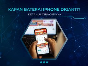Kapan Baterai iPhone Harus Diganti