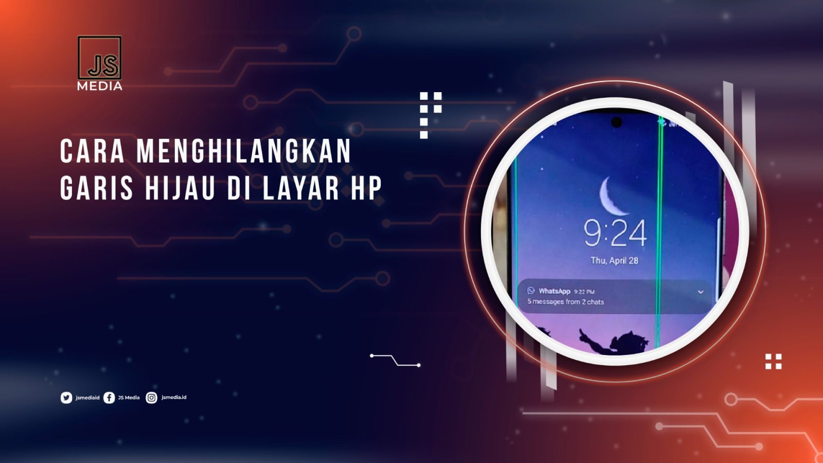 Cara menghilangkan garis hijau di layar Hp