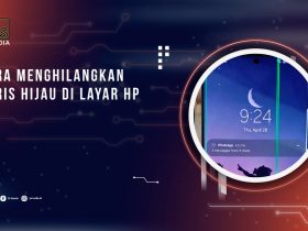 Cara menghilangkan garis hijau di layar Hp