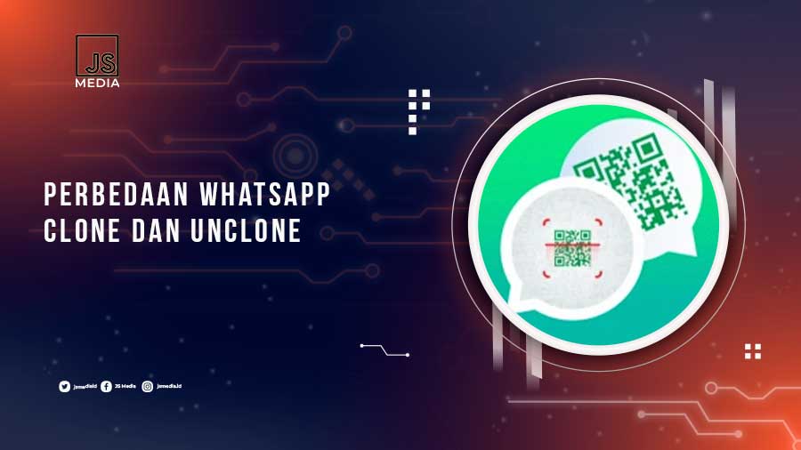 Perbedaan-WA-Clone-dan-Unclone