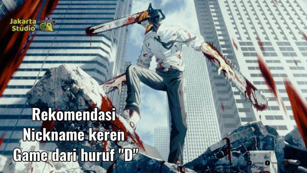 Nikename Keren dari Huruf "D"