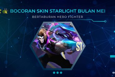 Bocoran Skin Starlight Bulan Mei