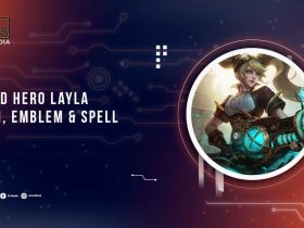 Build Hero Layla Mobile Legends Terbaru