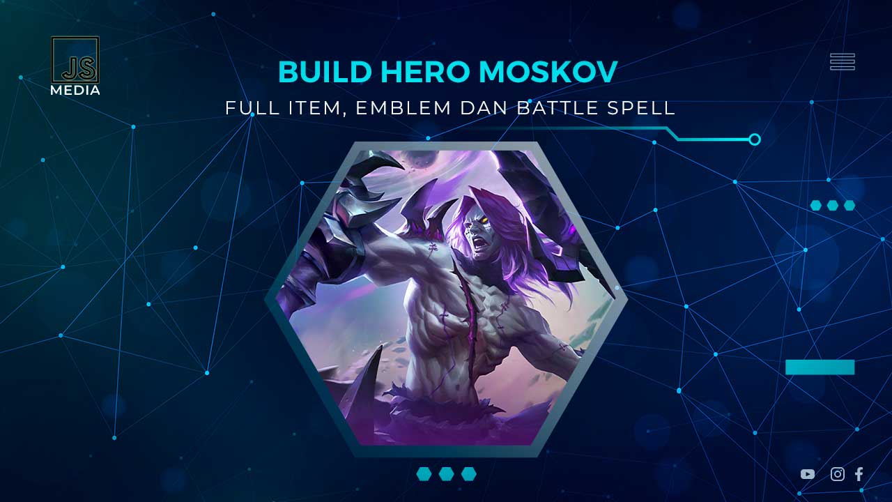 Build Hero Moskov Mobile Legends Terbaru