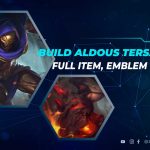 Build Item Aldous Tersakit Terbaru