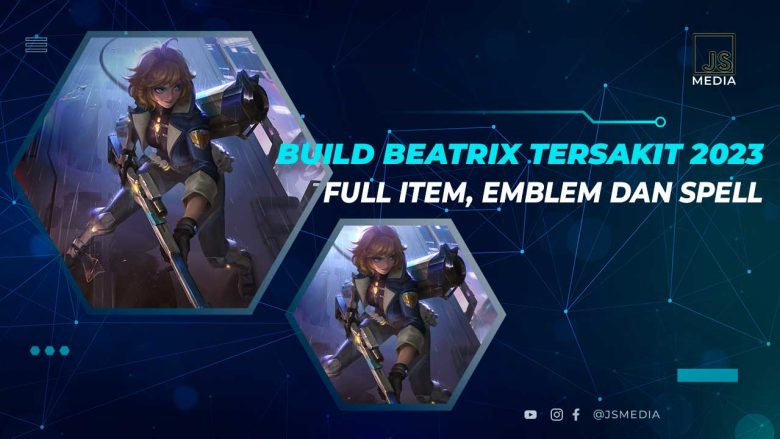 Build Beatrix Tersakit 2023, 1x Hit Musuh Tewas!
