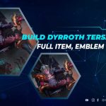 Build Item Dyrroth Tersakit Terbaru