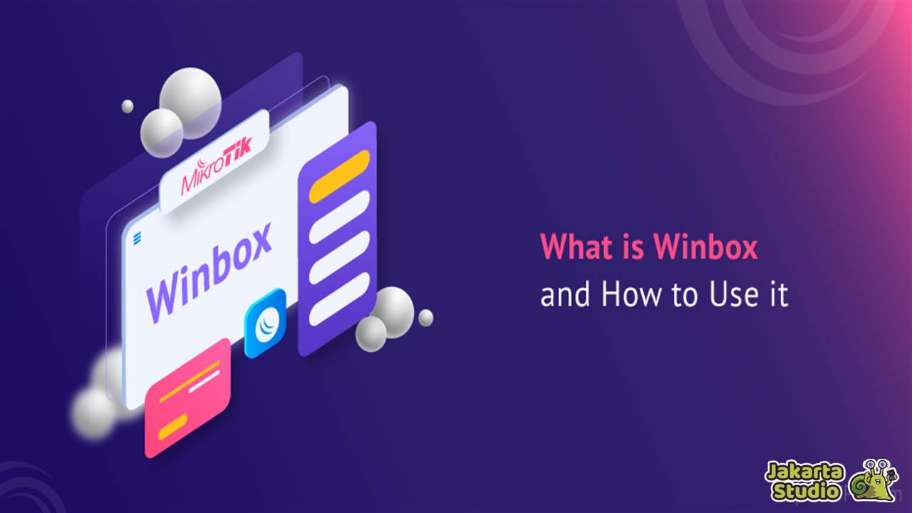 Cara Setting MikroTik Dengan WinBox